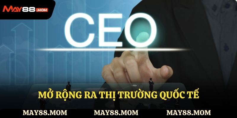 Mở rộng ra thị trường quốc tế